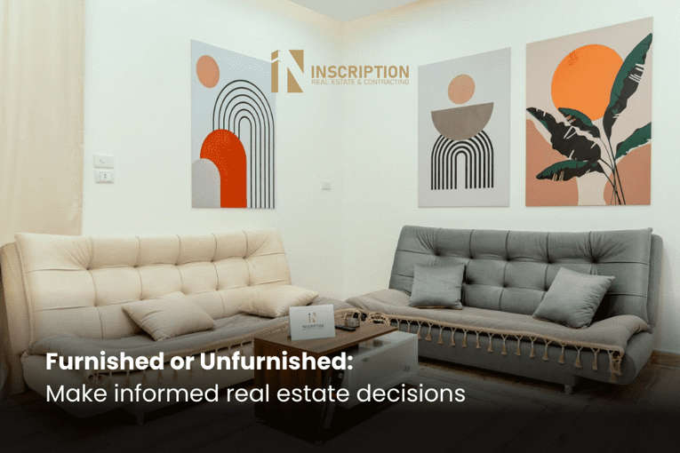 Furnished or Unfurnished Properties: A Comprehensive Guide